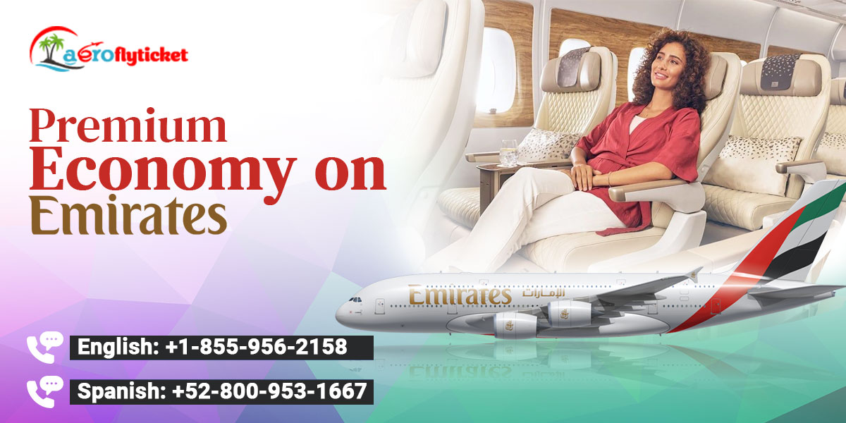 Premium Economy on Emirates