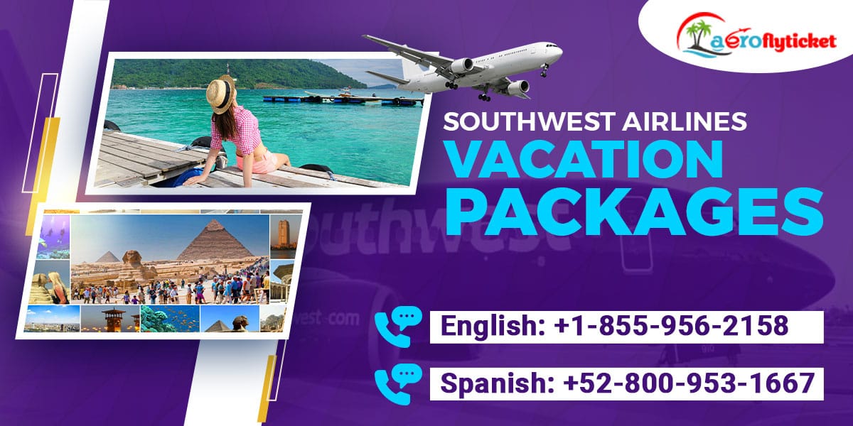 Southwest Airlines Vacation Packages