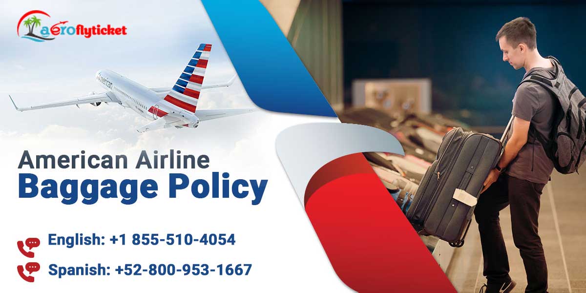 American Airline Baggage Policy