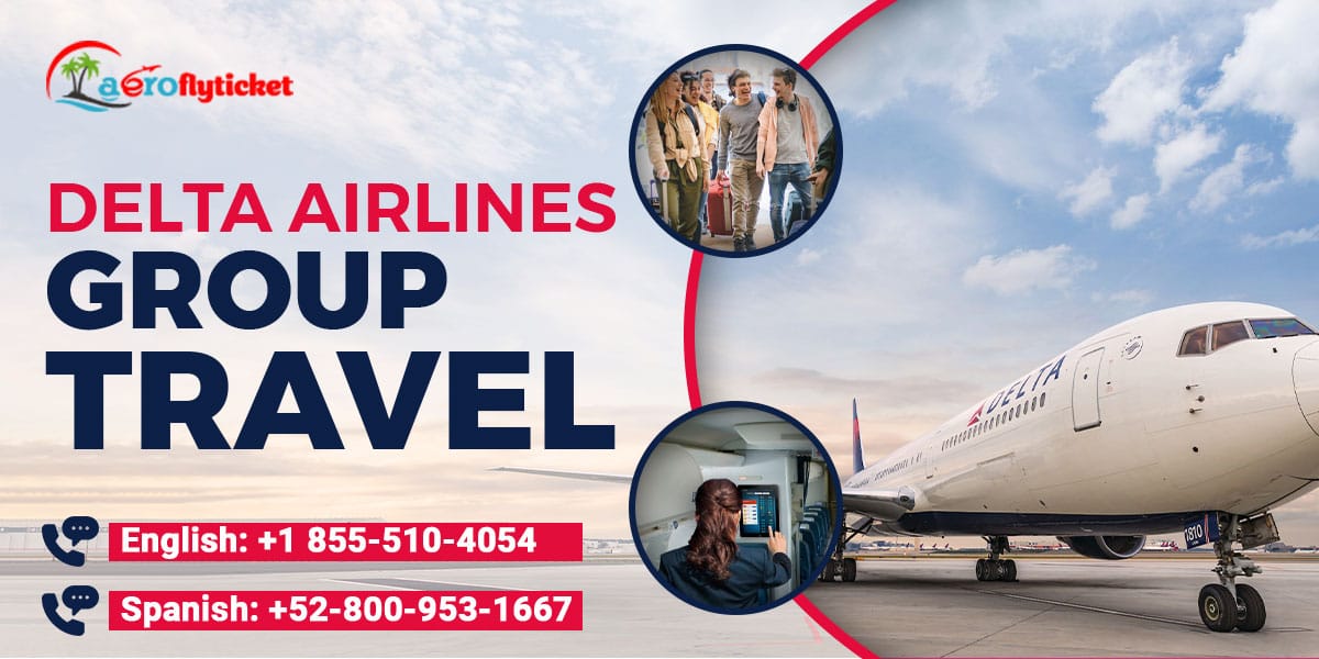Delta Airlines Group Travel