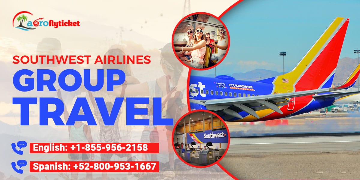 What is Southwest Airlines Group Travel?