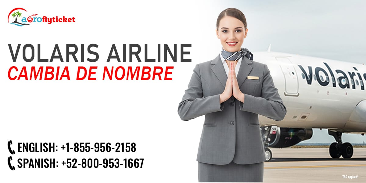 Cambio de nombre de Volaris Airlines