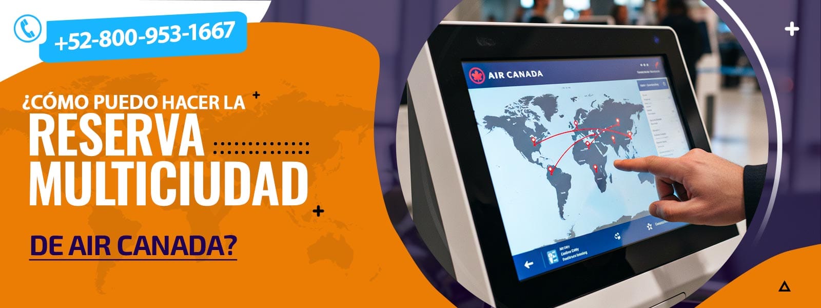 ¿Cómo puedo hacer la reserva multiciudad de Air Canada?