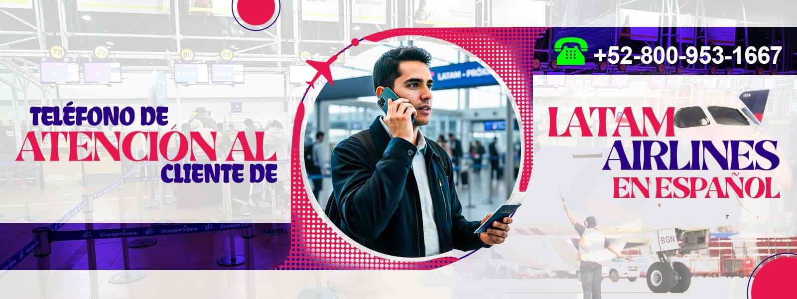 Teléfono de atención al cliente de LATAM Airlines en español